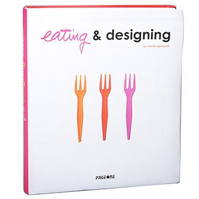 【进口原版书系列】英文原版Eating & Design