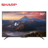 夏普（SHARP）60C6UK 60英寸4K超高清智能网络液晶平板电视机彩电